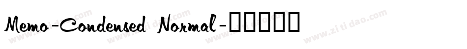 Memo-Condensed Normal字体转换